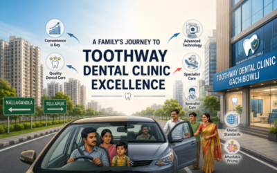 Why More Families in Nallagandla and Tellapur Are Driving Into Gachibowli for Dental Care